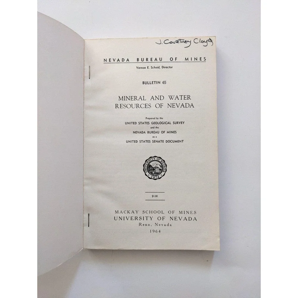 Nevada Bureau of Mines, Bulletin 65: Mineral And Water‎ Resources Of Nevada 1964